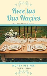 Livro RECEITA DAS NAÇÕES: Mesa Gera Relacionamento