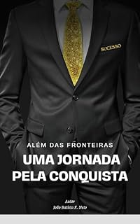Livro Além das Fronteiras: Uma Jornada pela Conquista