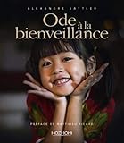 Ode à la bienveillance et à la douceur by 