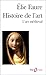 Histoire de L Art (Folio Essais) (French Edition) by 