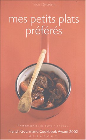 Mes petits plats preferes by (Paperback)