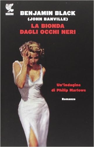 Benjamin Black (John Banville) - La bionda dagli occhi neri (2014)