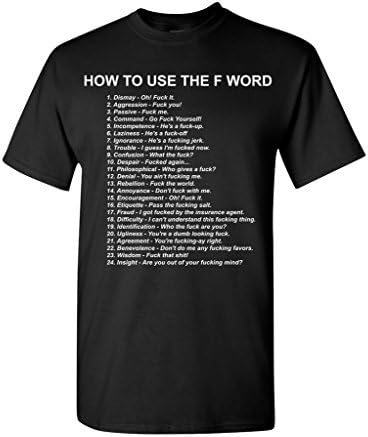 Amazon Com How To Use The F Word Fck Funny Humor Dt Adult T Shirt Tee Clothing