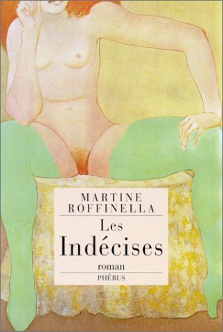 Les  indécises