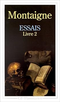 Essais T 2 Michel De Montaigne Babelio