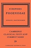 Euripides: Phoenissae (Cambridge Classical Texts and Commentaries)