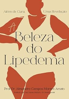Livro A Beleza do Lipedema: Além da Cura, Uma Revelação
