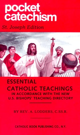 Pocket Catechism: Essential Catholic Teachings in
