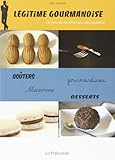 Légitime Gourmandise by 