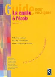 Guide pour enseigner le conte à l'école