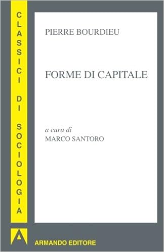 Pierre Bourdieu - Forme di capitale (2016)