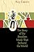 Bossa Nova: The Story of the Brazilian Music That Seduced the World