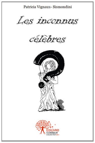 Les  inconnus célèbres