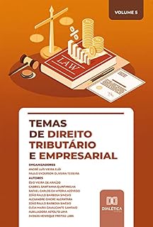 Livro Temas de Direito Tributário e Empresarial: Volume 5
