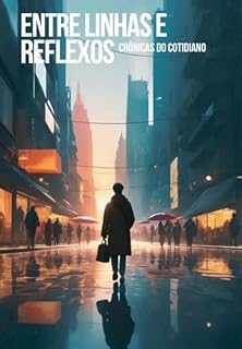 Livro Entre Linhas E Reflexos