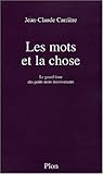 Les Mots et la Chose by 