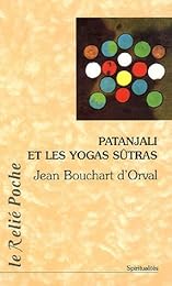 Patanjali et les yogas sûtras