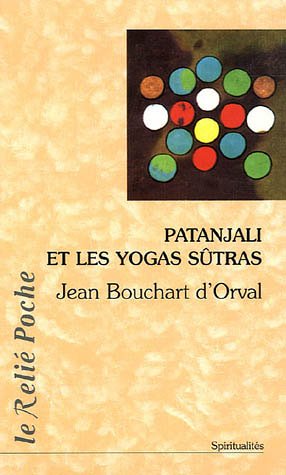 Patanjali et les yogas sûtras