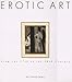 Erotic Art: From the 17th to the 20th Century by 