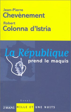 La  République prend le maquis