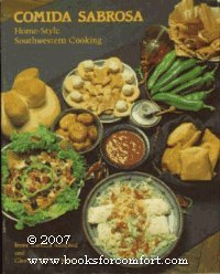 Comida sabrosa: Home-style Southwestern cooking by Irene Barraza Sanchez (1982-08-02) by Irene Barraza Sanchez (Hardcover)