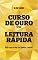 Livro CURSO DE OURO ** LEITURA RÁPIDA
