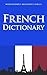 French Dictionary (Wordsworth Reference) (English and French Edition) by Patricia Forbes (Ed.)