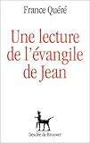 Une lecture de l'évangile de Jean by