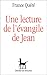 Une lecture de l'évangile de Jean by
