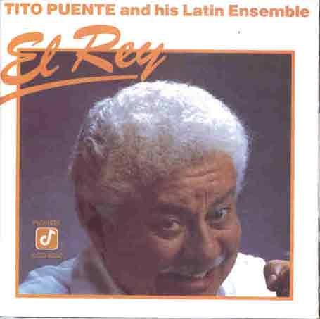 Tito Puente - El Rey Del Timbal Lyrics - Zortam Music