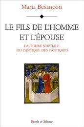 Le  Fils de l'homme et l'Épouse