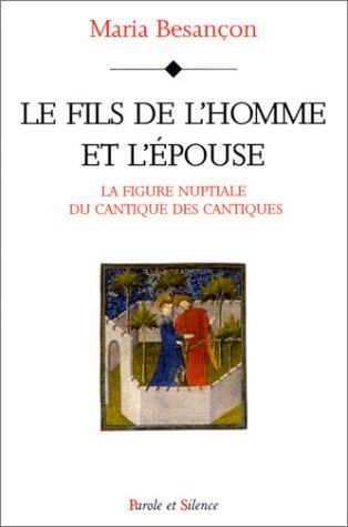 Le  Fils de l'homme et l'Épouse