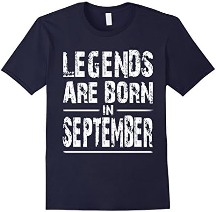 Men's Legends Are Born In September T-Shirt Large Navy