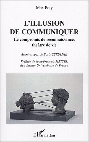 L' illusion de communiquer