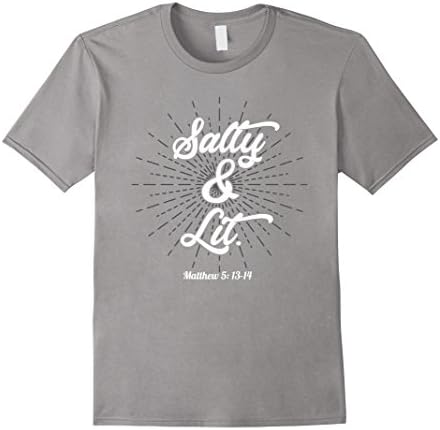 Christian Apparel Clothing Gifts for Teen GirlsFunny Christian Humor Salty & Lit T Shirt Gift
