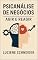 Livro Psicanálise de Negócios: Agir e Reagir