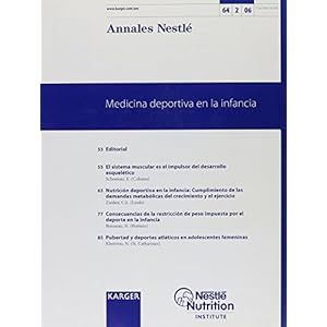 64: Medicina deportiva en la infancia: Special Issue, Annales Nestle 2006 (Spanish Edition)
