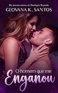 Livro O homem que me Enganou: Livro Único