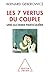 Les 7 Vertus du Couple (French Edition) by