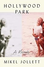 Hollywood Park: A Memoir
