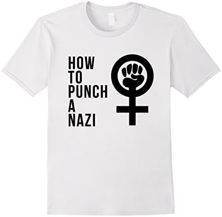 Men's How To Punch A Nazi T shirt - Feminism Symbol Girl Power 3XL White