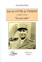 Jean de Lattre de Tassigny, 1889-1952