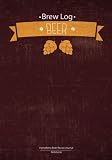 Brew Log Book - Homebrew Beer Recipe Journal : Notebook : Red Vintage: (Bottling notes:Tasting notes by