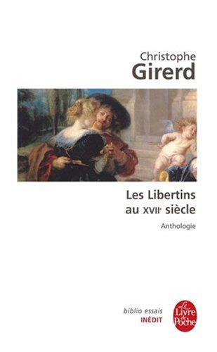 Les  libertins au XVIIe siècle
