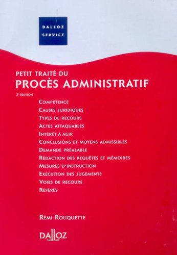 Petit traité du procès administratif