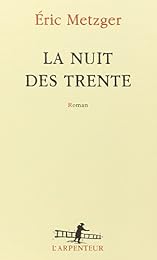 La  nuit des trente