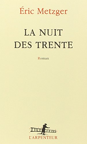 La  nuit des trente