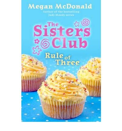 The Sisters Club: Rule of Three