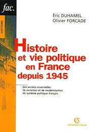 Histoire et vie politique en France depuis 1945