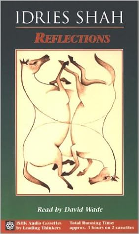 Reflections Shah Idries Shah Idries 9781883536091 Amazon Com Books
